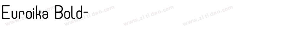 Euroika Bold字体转换